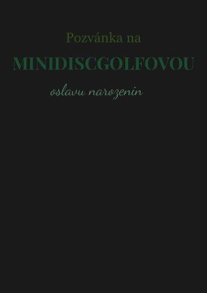 Pozvánka na minidiscgolfovou oslavu narozenin